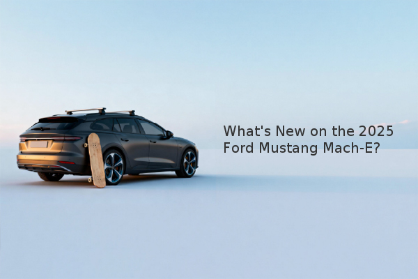 What's New on the 2025 Ford Mustang Mach-E? What's New on the 2025 Ford Mustang Mach-E?